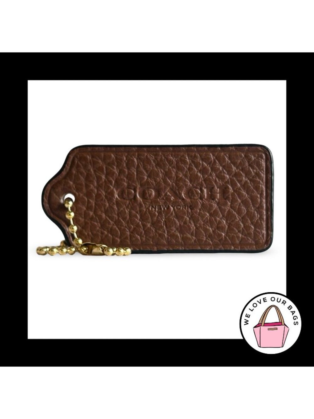 COACH HANG TAG 2.25" Brown Pebbled Leather Bag Charm Keychain Fob New York Brass